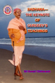 Sadhana - The Keynote of Gurudev's Teachings